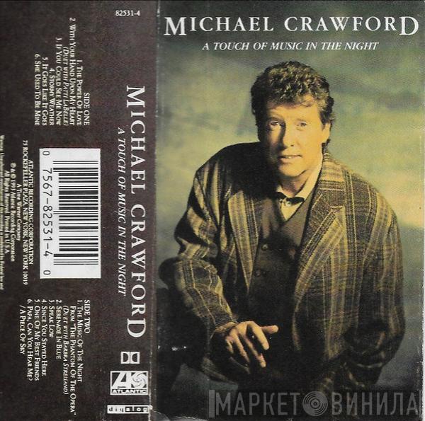  Michael Crawford  - A Touch Of Music In The Night