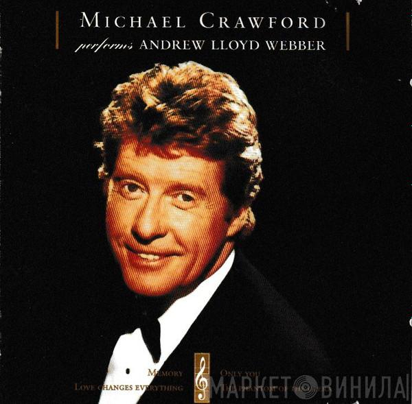  Michael Crawford  - Michael Crawford Performs Andrew Lloyd Webber