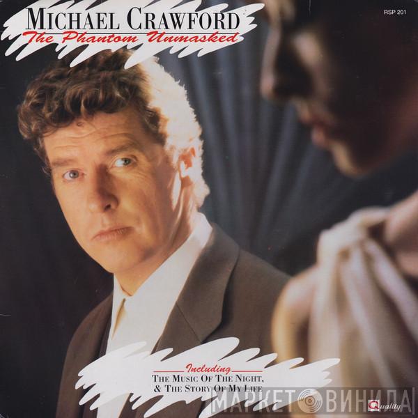  Michael Crawford  - The Phantom Unmasked