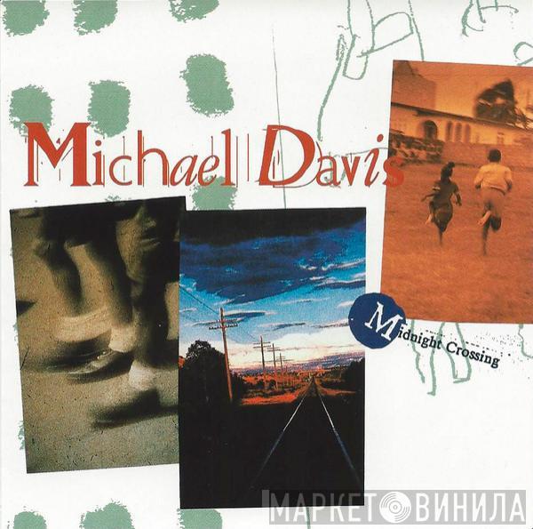  Michael Davis  - Midnight Crossing