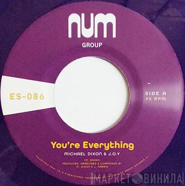 Michael Dixon & J.O.Y. - You're Everything