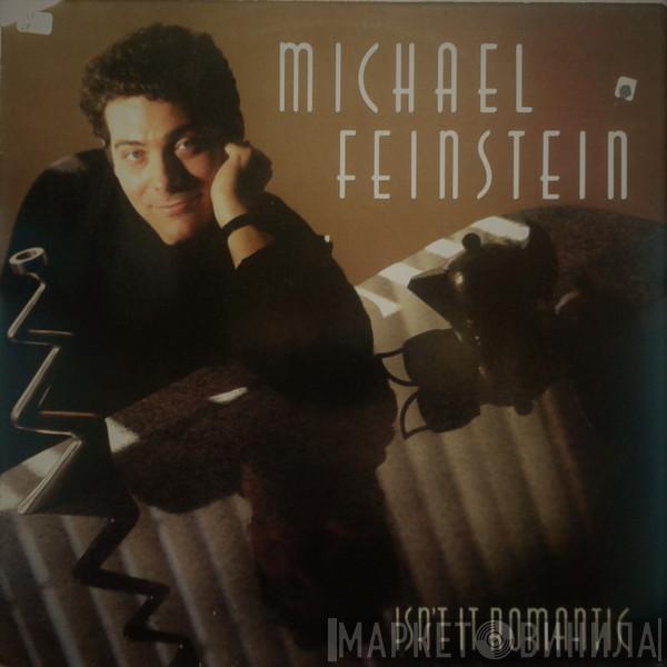 Michael Feinstein - Isn't It Romantic