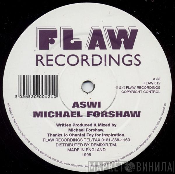 Michael Forshaw - Aswi / Gag