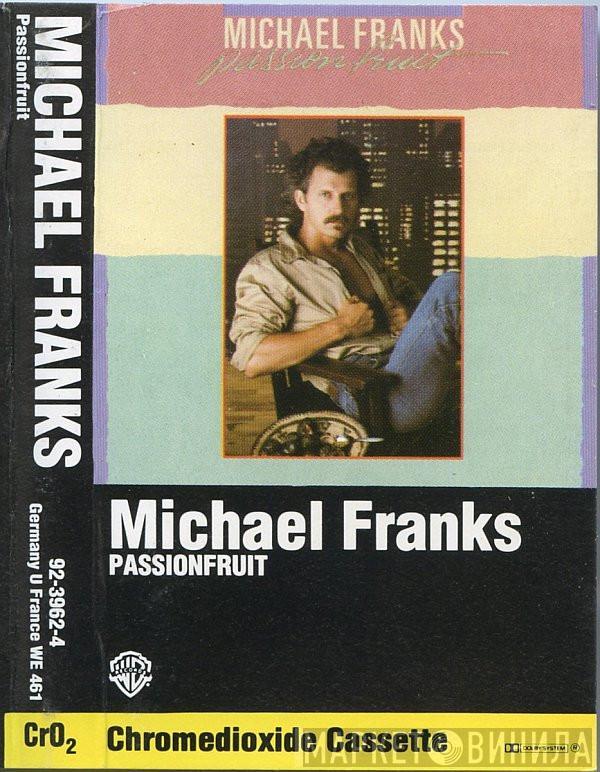  Michael Franks  - Passionfruit