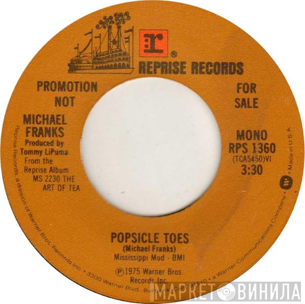  Michael Franks  - Popsicle Toes