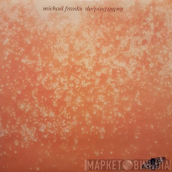  Michael Franks  - Sleeping Gypsy
