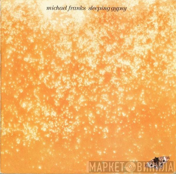  Michael Franks  - Sleeping Gypsy