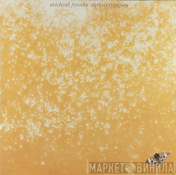  Michael Franks  - Sleeping Gypsy