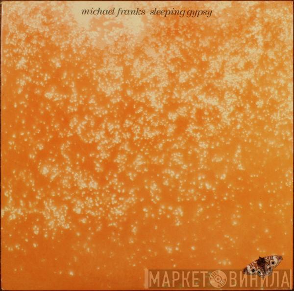  Michael Franks  - Sleeping Gypsy
