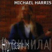 Michael Harris  - Hurricane X