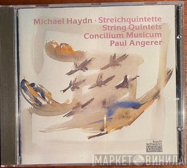 , Michael Haydn , Concilium Musicum  Paul Angerer  - Streichquintette - String Quintets