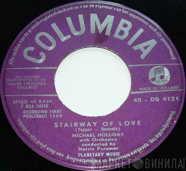 Michael Holliday  - Stairway Of Love