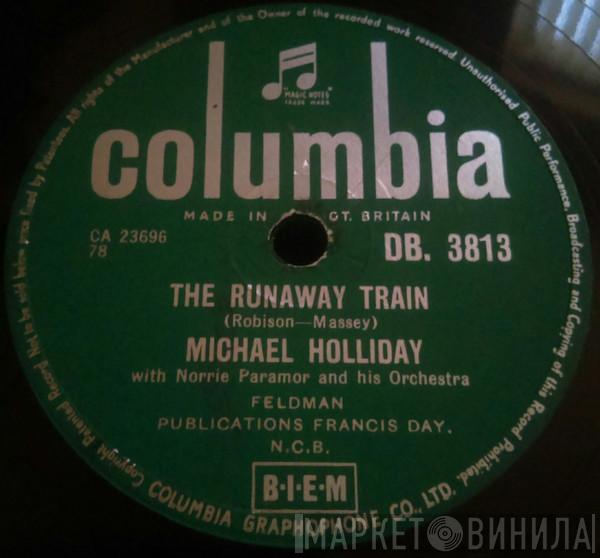 Michael Holliday - The Runaway Train / Ten Thousand Miles