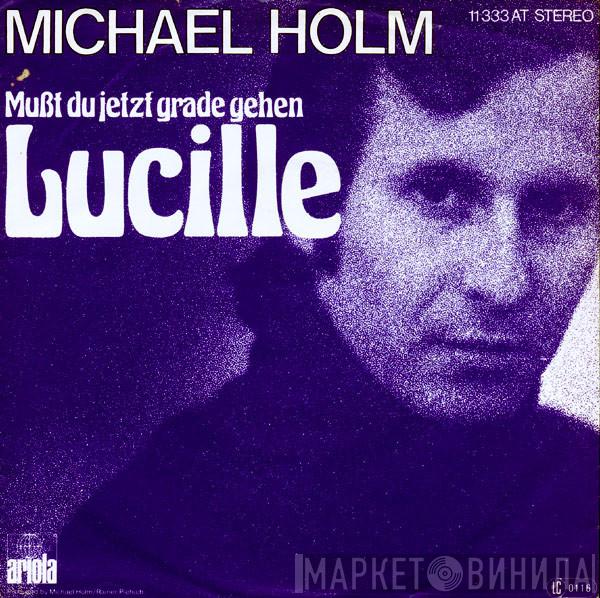 Michael Holm  - Mußt Du Jetzt Grade Gehen Lucille