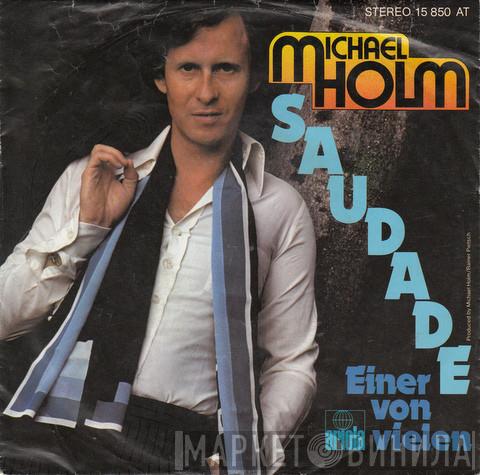  Michael Holm  - Saudade