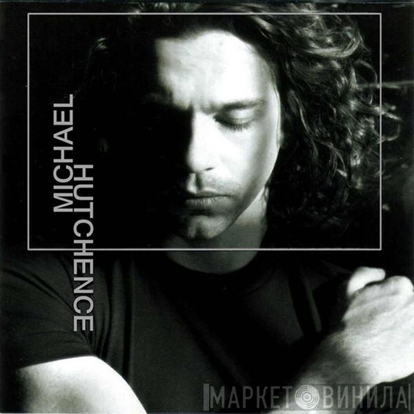 Michael Hutchence - Michael Hutchence