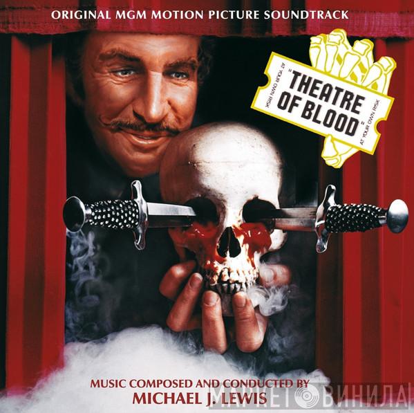 Michael J. Lewis - Theatre Of Blood (Original MGM Motion Picture Soundtrack)