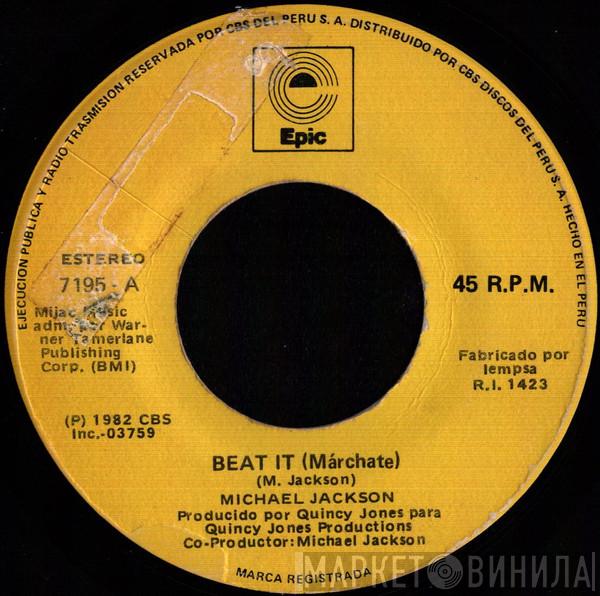  Michael Jackson  - Beat It / Get On The Floor = Márchate / Párate en el Suelo