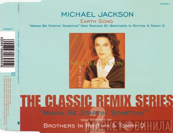  Michael Jackson  - Earth Song / Wanna Be Startin' Somethin'