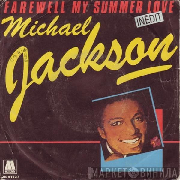  Michael Jackson  - Farewell My Summer Love / Call On Me