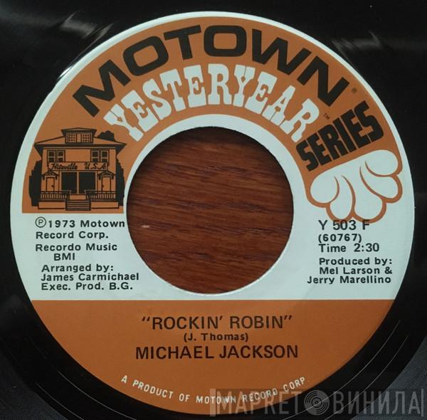  Michael Jackson  - Got To Be There / Rockin' Robin