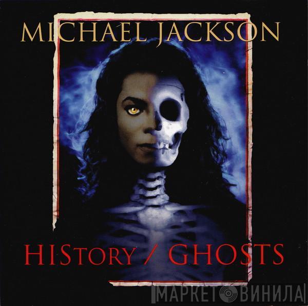  Michael Jackson  - HIStory / Ghosts