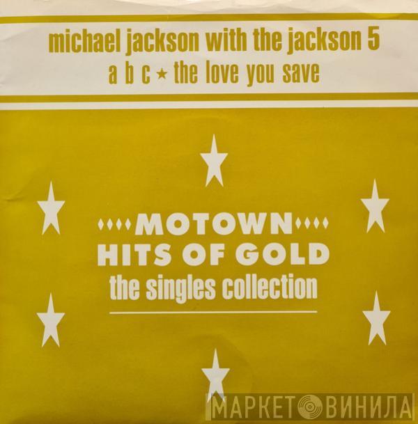 Michael Jackson, The Jackson 5 - ABC / The Love You Save