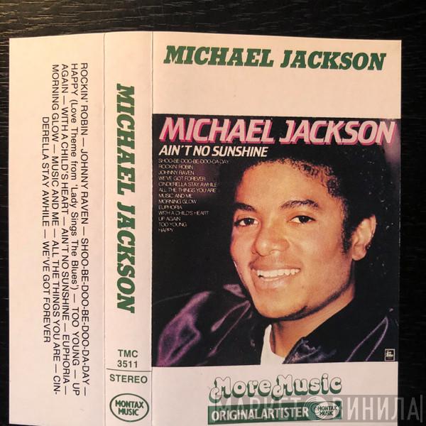  Michael Jackson  - Ain't No Sunshine