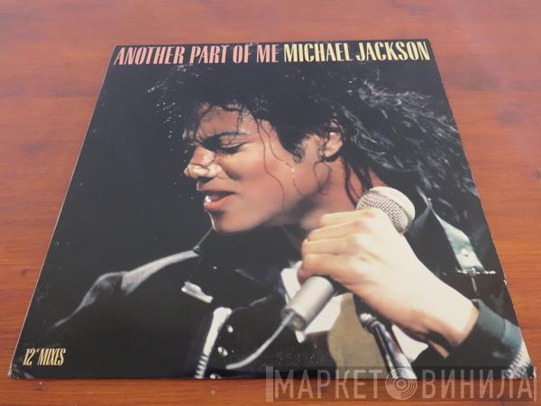  Michael Jackson  - Another Part Of Me (12'' Mixes)