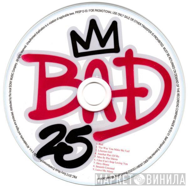 Michael Jackson  - Bad 25