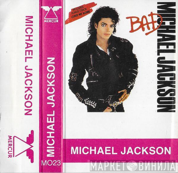  Michael Jackson  - Bad