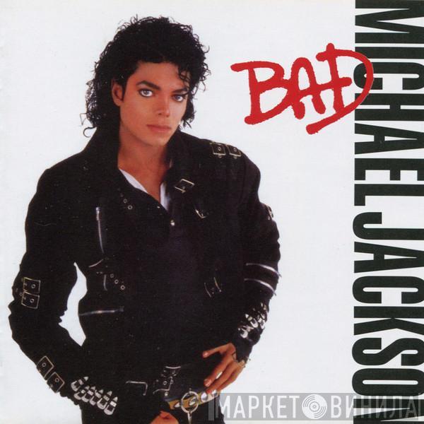  Michael Jackson  - Bad