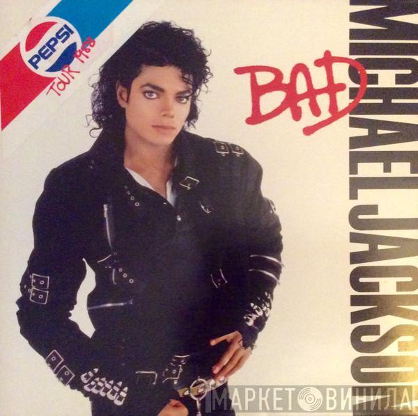  Michael Jackson  - Bad