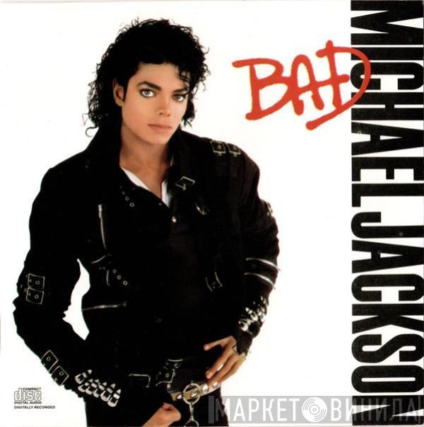  Michael Jackson  - Bad