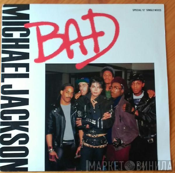  Michael Jackson  - Bad