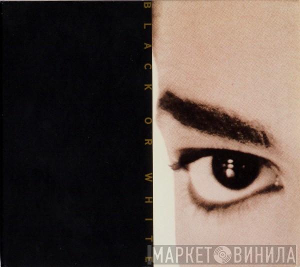  Michael Jackson  - Black Or White