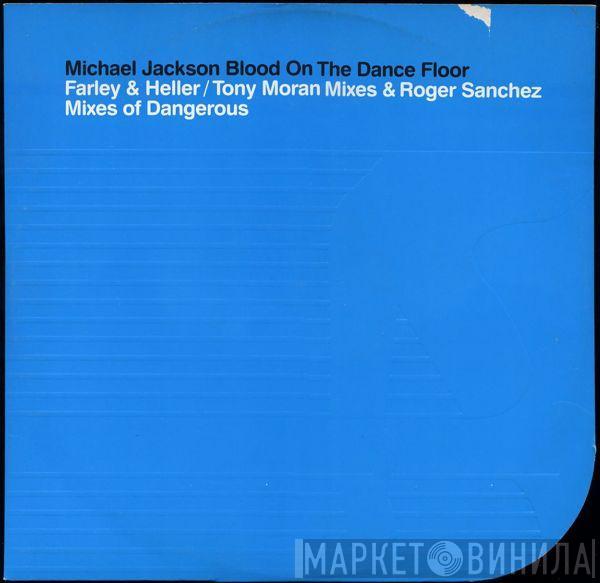 Michael Jackson - Blood On The Dance Floor / Dangerous