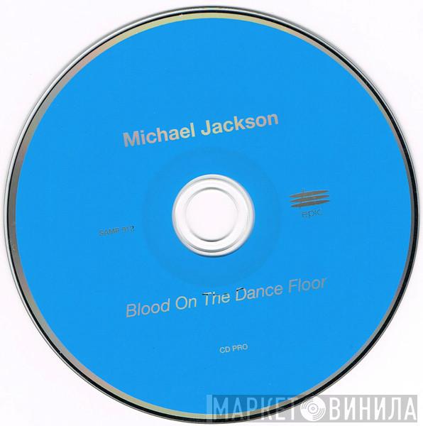  Michael Jackson  - Blood On The Dance Floor