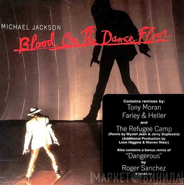  Michael Jackson  - Blood On The Dance Floor