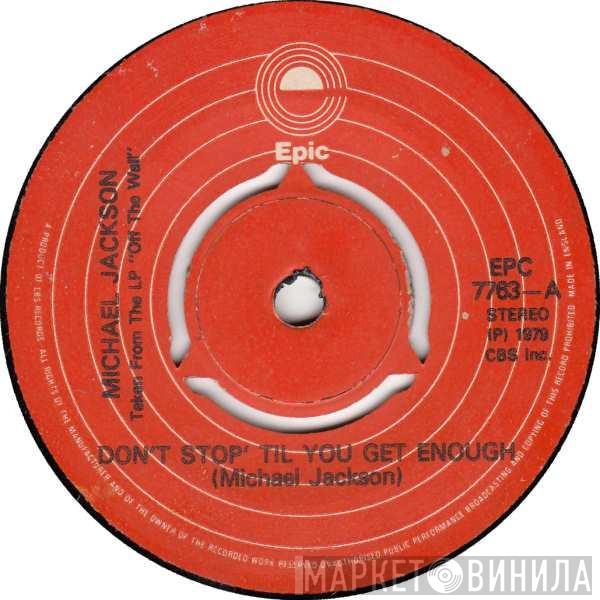  Michael Jackson  - Don't Stop 'Til You Get Enough