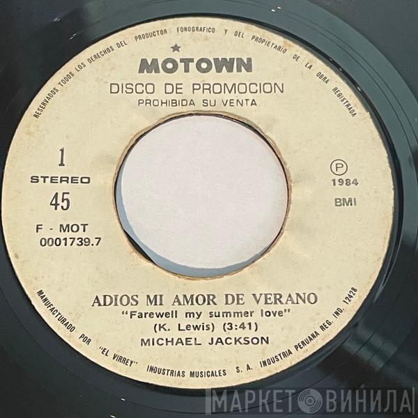  Michael Jackson  - Farewell My Summer Love = Adiós Mi Amor De Verano