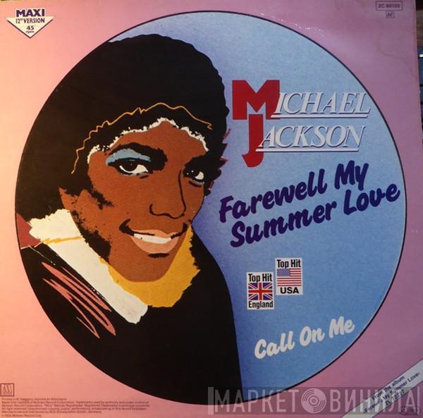  Michael Jackson  - Farewell My Summer Love