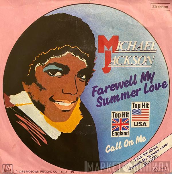  Michael Jackson  - Farewell My Summer Love