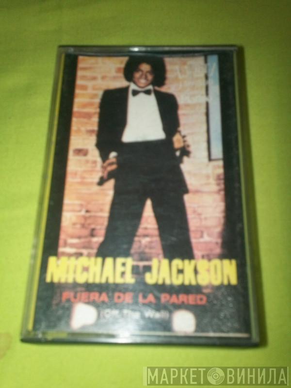  Michael Jackson  - Fuera De La Pared = Off The Wall