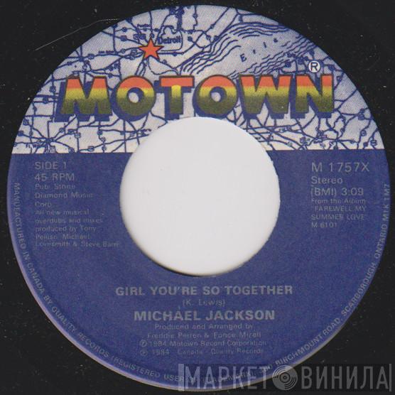  Michael Jackson  - Girl You're So Together