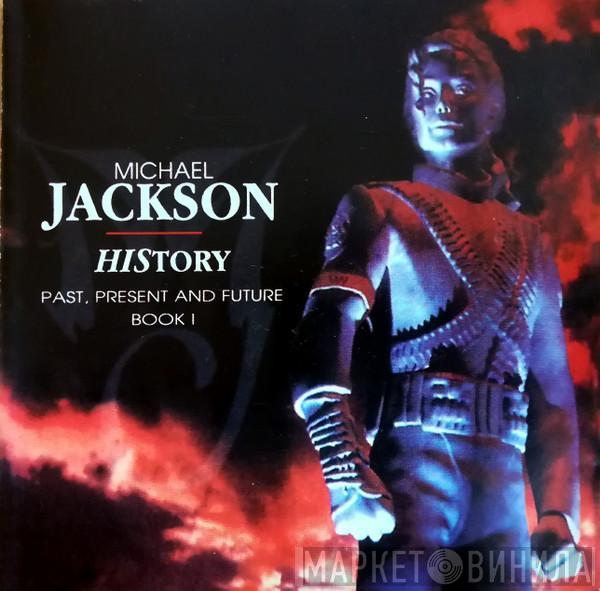  Michael Jackson  - HIStory - Past, Present And Future - Book I