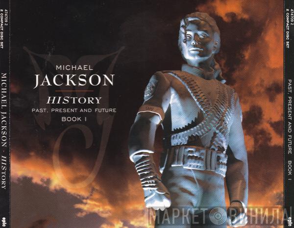  Michael Jackson  - HIStory - Past, Present And Future - Book I