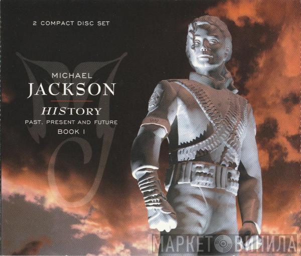  Michael Jackson  - HIStory - Past, Present And Future - Book I