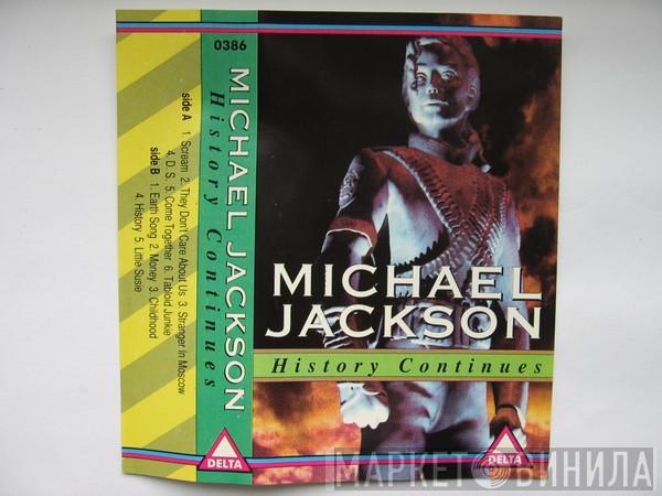  Michael Jackson  - History Continues
