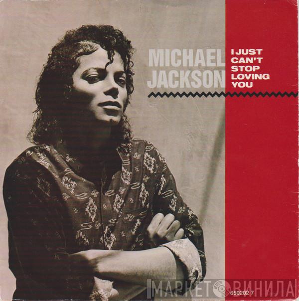 Michael Jackson - I Just Can't Stop Loving You
